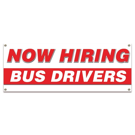 Signmission Now Hiring Bus Drivers Banner Apply Inside Accepting Application Single Sided B-30207